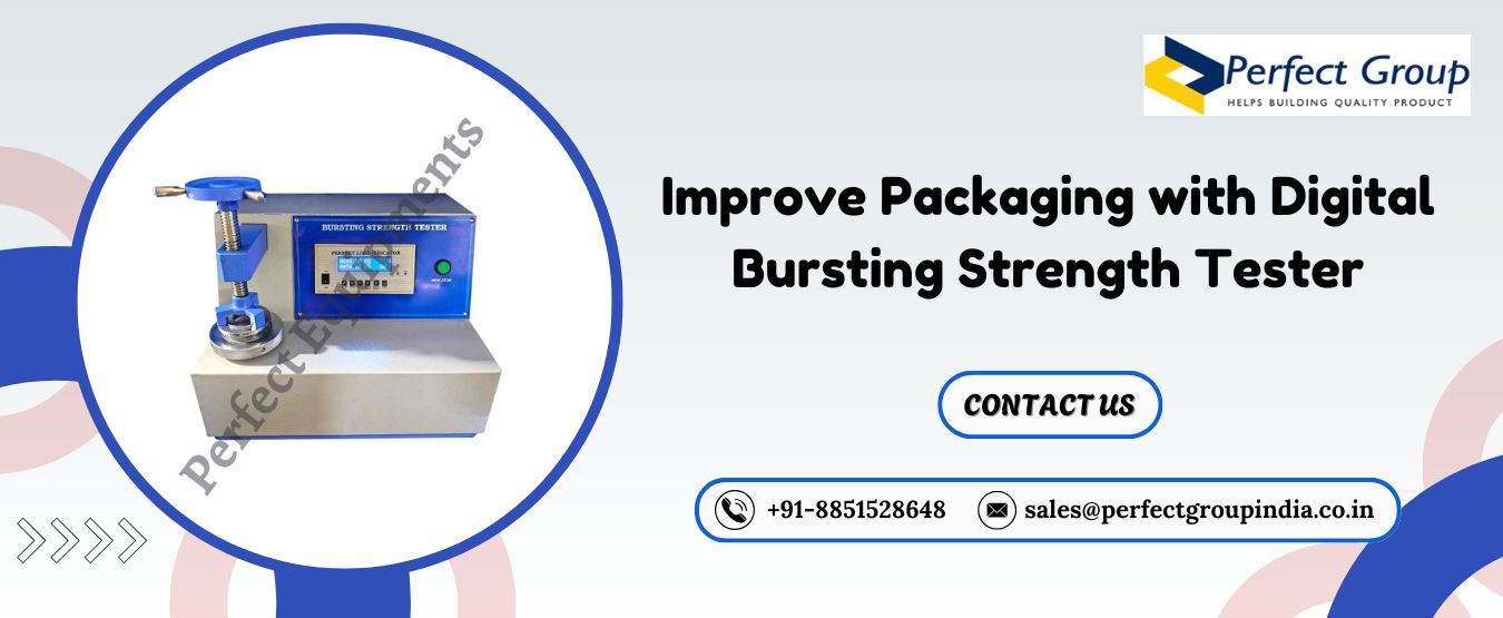 Improve Packaging with Digital Bursting Strength Tester