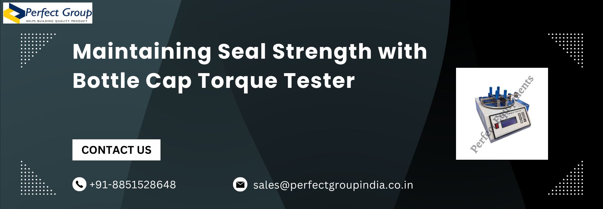 Maintaining Seal Strength with Bottle Cap Torque Tester