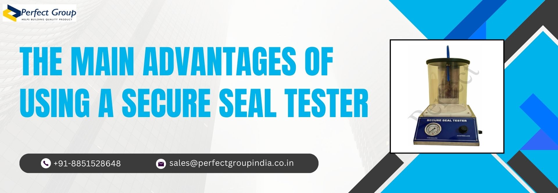 The Main Advantages of Using a Secure Seal Tester