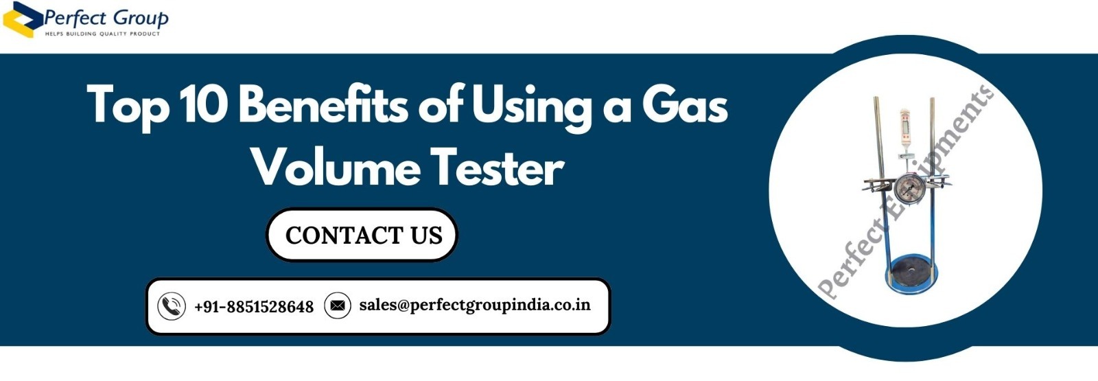 Top 10 Benefits of Using a Gas Volume Tester