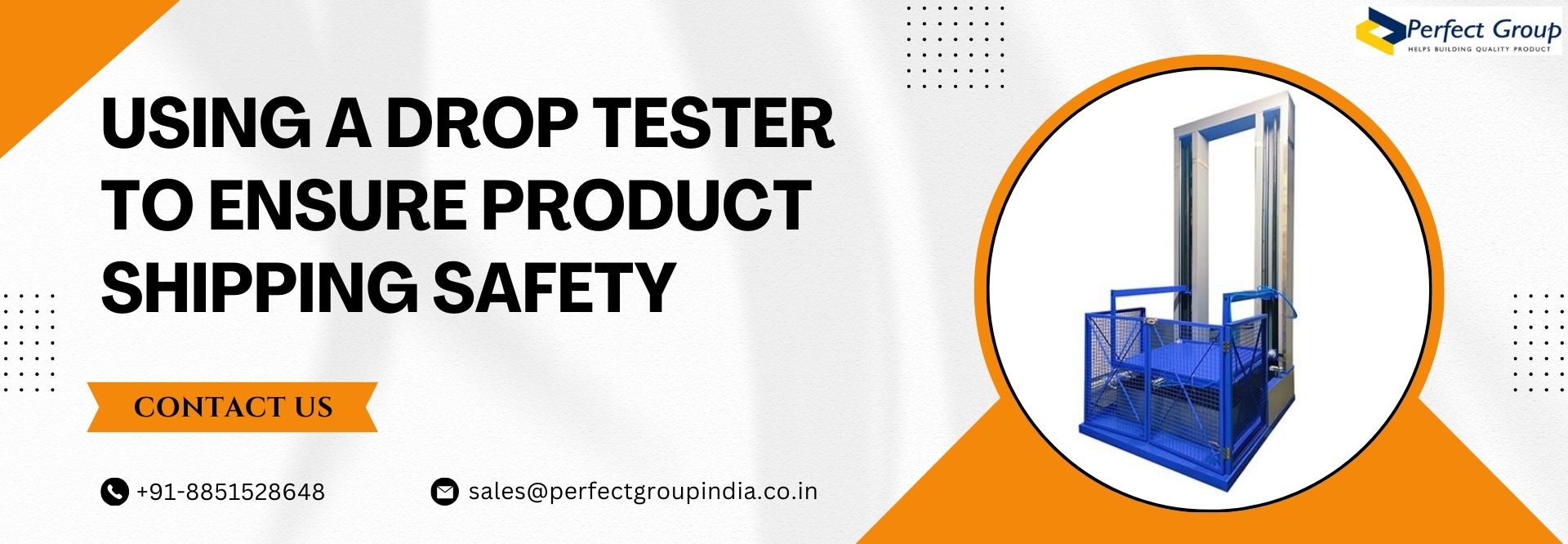 Using a Drop Tester to Ensure Product Shipping Safety