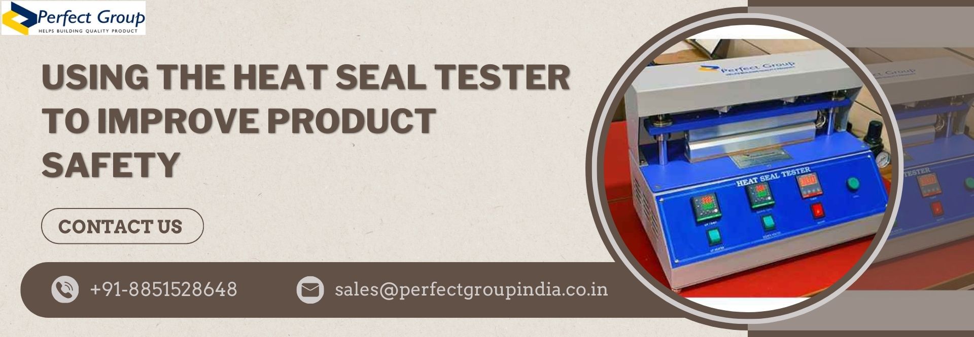 Using the Heat Seal Tester to Improve Product Safety