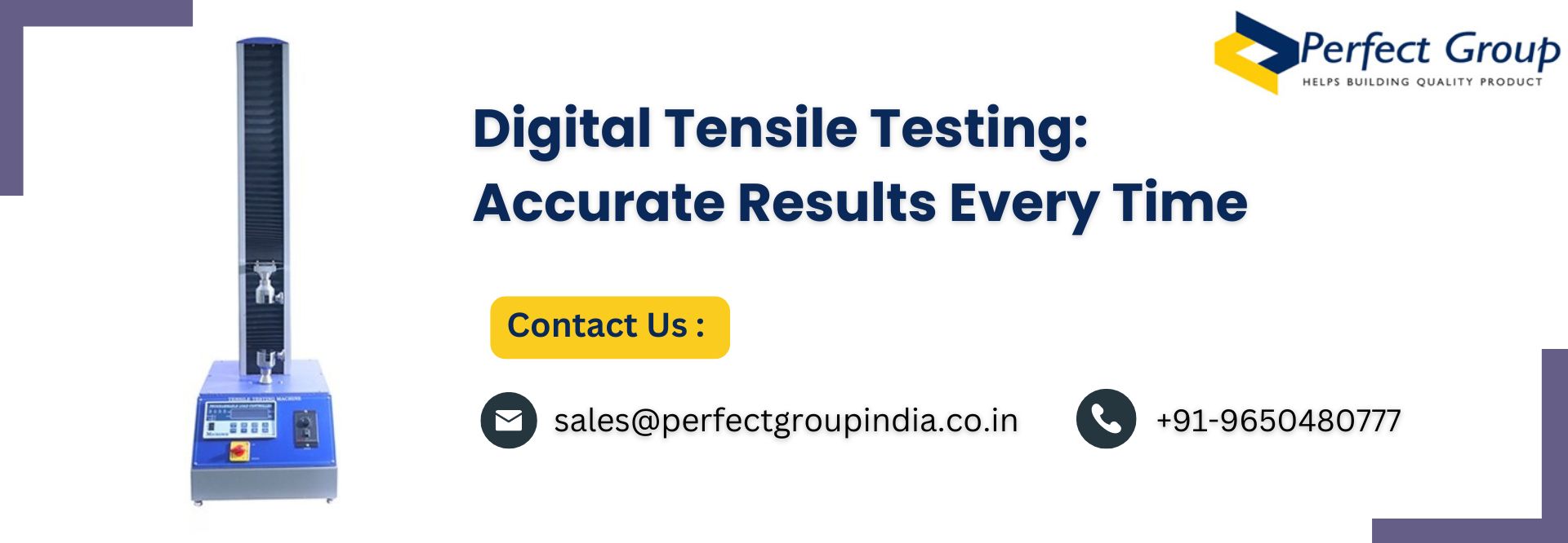 Digital Tensile Testing: Accurate Results Every Time
